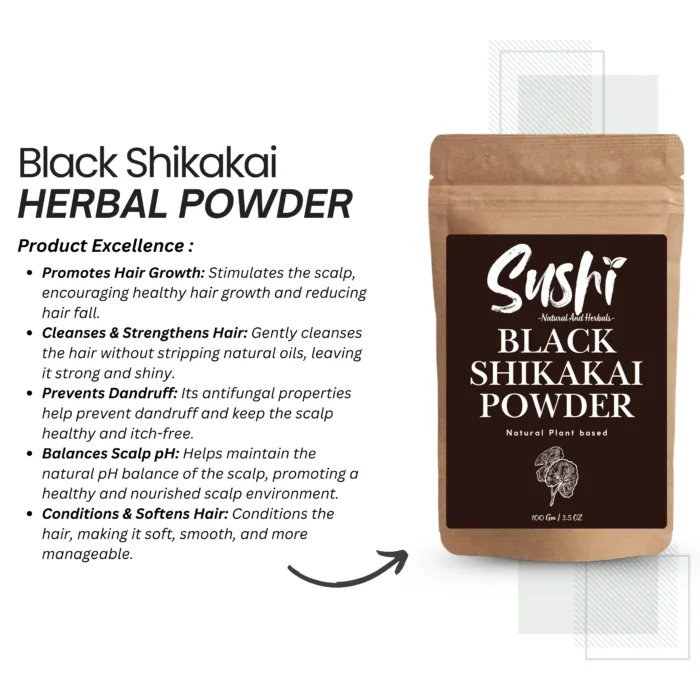 100% Natural Black Shikakai Powder by Sushi Industries ; Herbal Hair Wash & Scalp Nourisher for Healthy Hair Growth