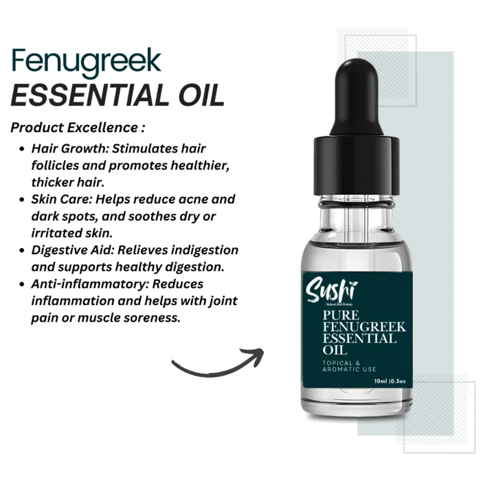 100% Pure Fenugreek Essential Oil by Sushi Industries ; Ayurvedic Oil for Hair Strength, Glowing Skin & Hormonal Balance