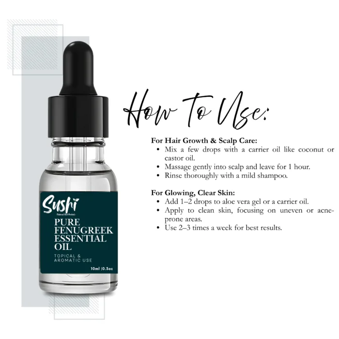 100% Pure Fenugreek Essential Oil by Sushi Industries ; Ayurvedic Oil for Hair Strength, Glowing Skin & Hormonal Balance