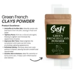 100% Natural Green French Clay Powder by Sushi Industries ; Detoxifying Face Mask for Acne-Prone & Oily Skin ; Mineral-Rich Skincare