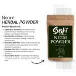 100% Natural Neem Powder by Sushi Industries ; Herbal Solution for Pimples, Itchy Scalp & Detox Skincare