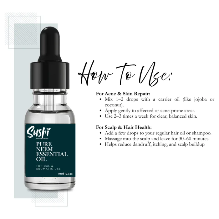 100% Pure Neem Essential Oil by Sushi Industries ; Herbal Antiseptic Oil for Clear Skin, Healthy Scalp & Fungal Protection