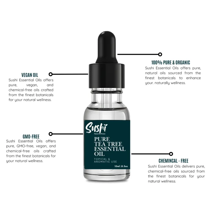 100% Pure Tea Tree Essential Oil by Sushi Industries ; Herbal Antibacterial Oil for Acne Care, Dandruff Control & Aromatherapy