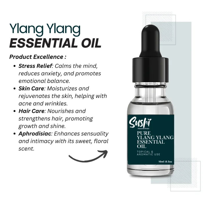 100% Pure Ylang Ylang Essential Oil by Sushi Industries ; Calming Floral Oil for Stress Relief, Glowing Skin & Hair Nourishment